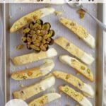 pinterest graphic for lemon pistachio biscotti