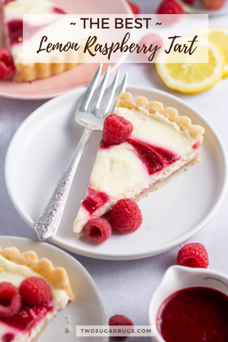 Easy Lemon Raspberry Tart ~ Two Sugar Bugs 1069