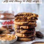 pinterest graphic for peanut butter nutella cookies