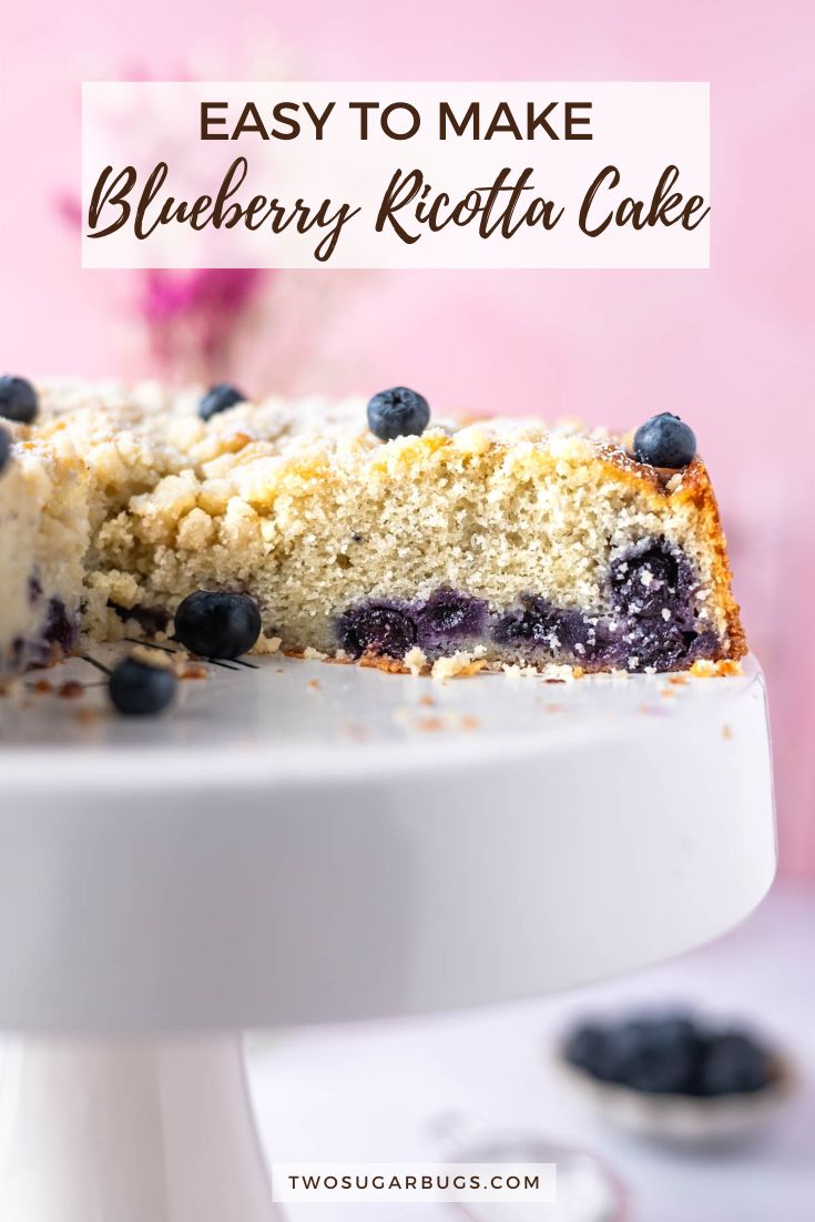 Blueberry Ricotta Cake with Crumb Topping ~ two sugar bugs