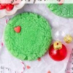 pinterest image for grinch sugar cookies