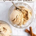 pinterest image for cinnamon ice cream