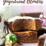 pinterest image for gingerbread blondies