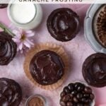 pinterest image of chocolate ganache cupcakes
