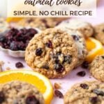 pinterest image for orange cranberry oatmeal cookies