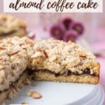 pinterest image for almond coffee cake